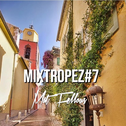 MIXTROPEZ#7
