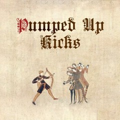 Foster The People - Pumped Up Kicks (Medieval Style)