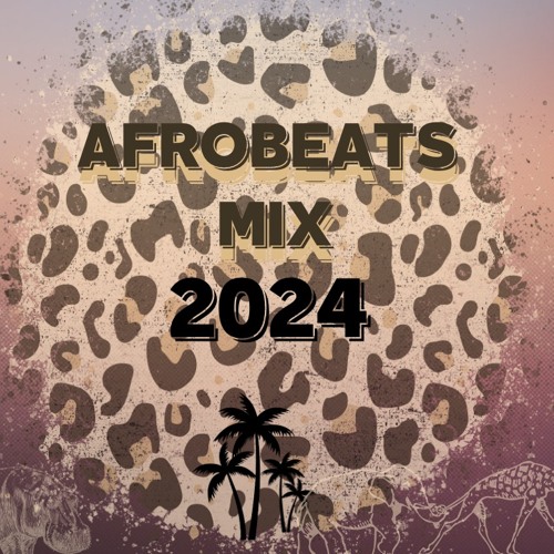 Best Of Afrobeats 2024 [Tems, Ayra Starr, Rema, Burna Boy, Ruger, Victony, Omah Lay]