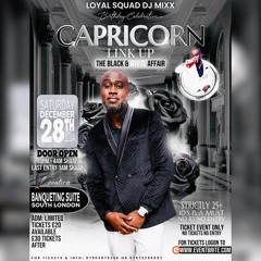 Pure Vibes Ent - Live At Capricorn Link Up (DJ Mixx - Loyal Squad Bday) 28.12.2024