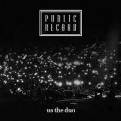 us the duo - One Last Dance
