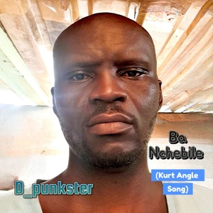 Ba Nchebile (Kurt Angle Song)