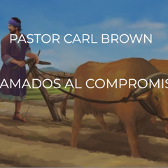 Llamados Al Compromiso
