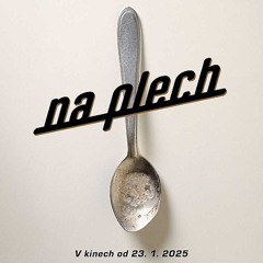 CHURAQ SPUTNIK & HOFTYK & NAUME - NA PLECH