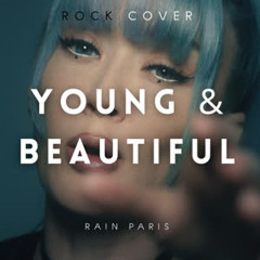 Rain Paris - Young and Beautiful