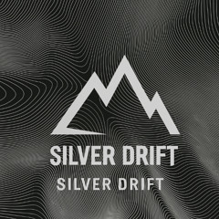 Silver Drift