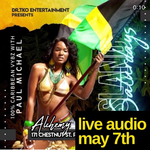 LIVE AUDIO! PAUL MICHAEL @ ISLAND SATURDAYS - MAY 7TH