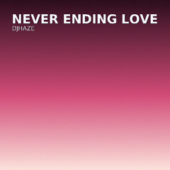 Never Ending Love