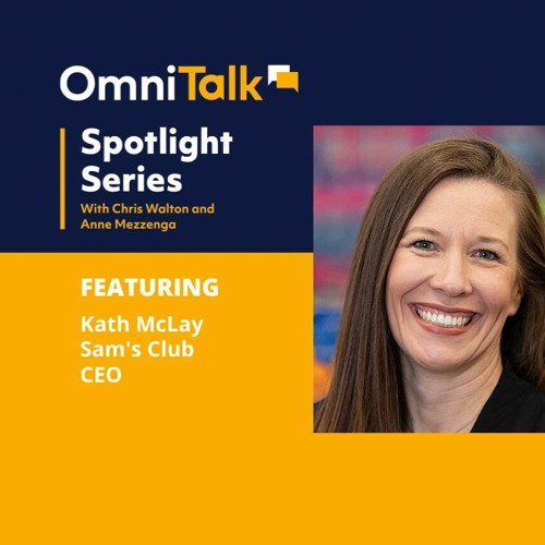 Stream Spotlight Series: Sam's Club CEO Kath McLay Talks Her First 100 ...