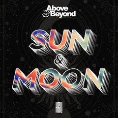 Above & Beyond - Sun & Moon (Heldeus Future Rave remix)