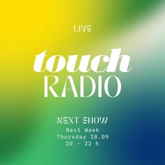 674 FM - Tøuch Radio Cast 7 | Brazilian Love Affair