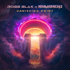 Robb Blak - Vanishing Point (Neurogenesys Remix)