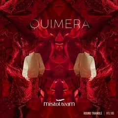 RTL185 | Mistol Team - Quimera (The Album)