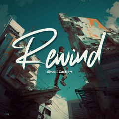 PREMIERE: Siwell, Castion - Rewind [Risky]