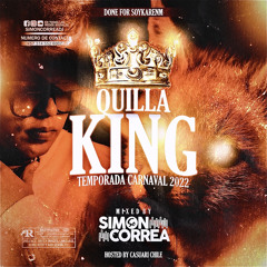 ♛ QUILLA KING ♛ CARNAVAL 2022 ♛ SIMON CORREA ♛