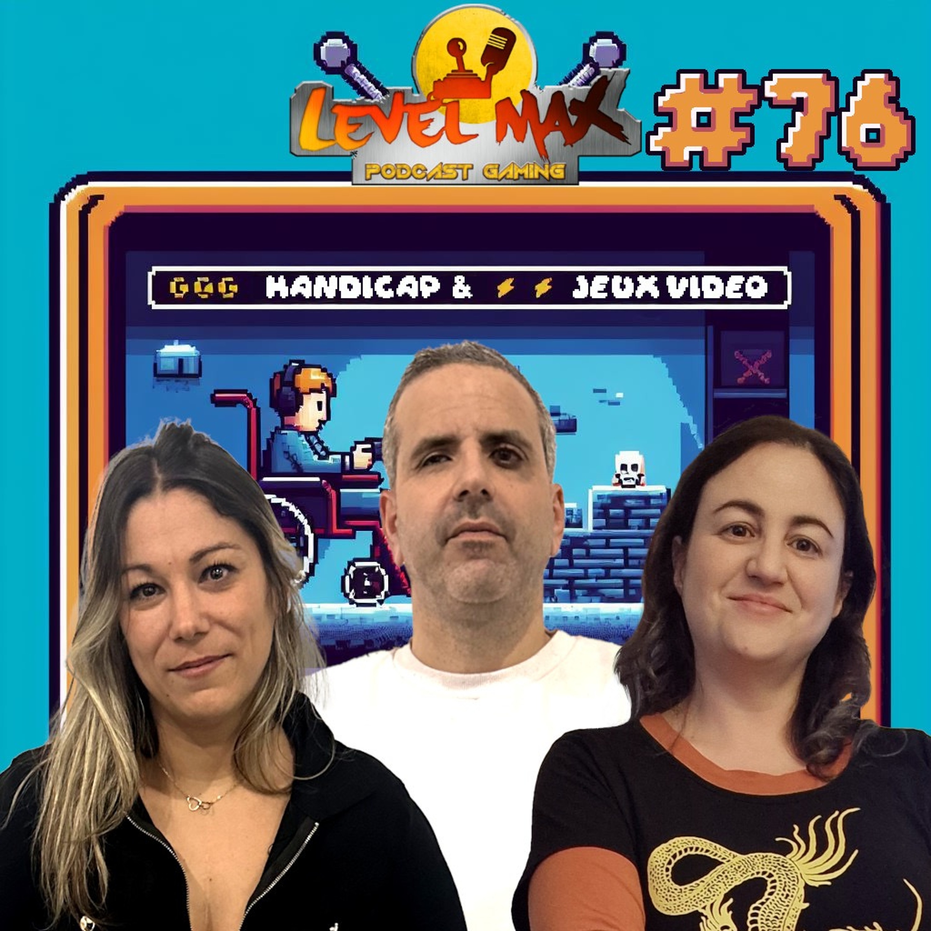 Les Podcasts de Level MAX