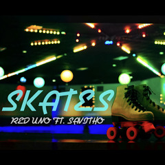 Skates ft Savitho