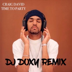 Craig David x Drake x The Game x Lil Wayne (DJ DOXY REMIX)