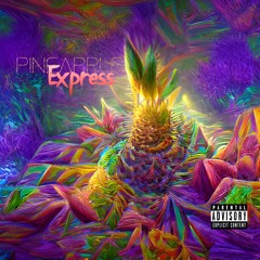 Pineapple Express - Kou (toryonthebeat)