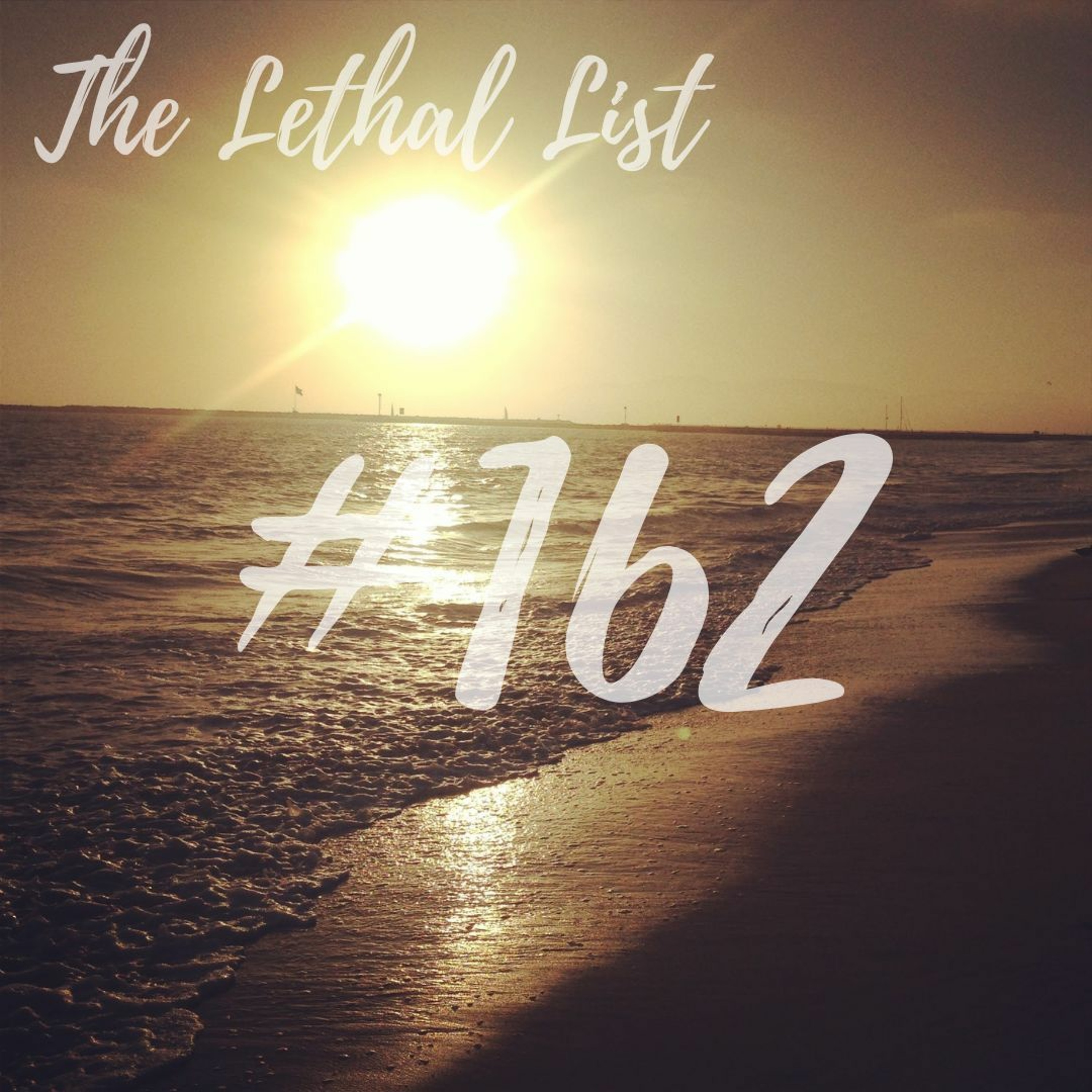 The Lethal List