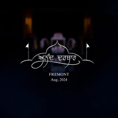 Bhai Harmeet Singh (Delhi) - Fremont 2024 - Anand Darbar Smagam