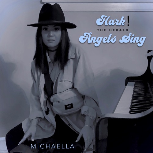 Hark! The Herald Angels Sing - Michaella