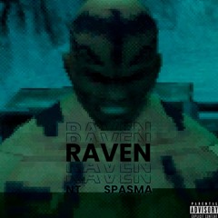 NT & SPASMA - RAVEN (FREE)