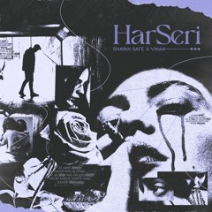 Har Seri (feat. Vinak)