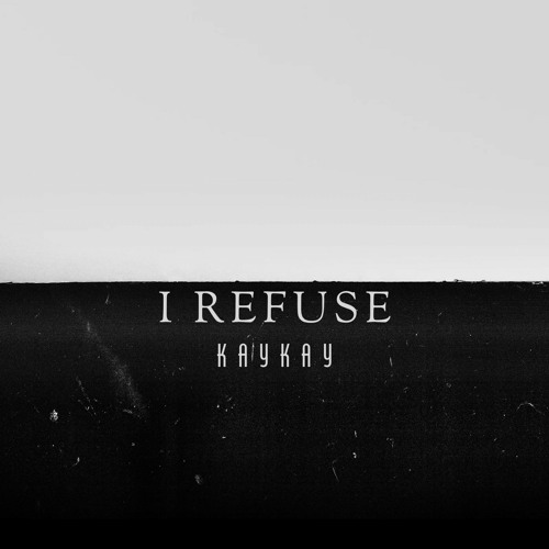 I refuse (prod.LIMIT45)