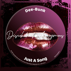 Just A Song [Discoholics Anonymous]