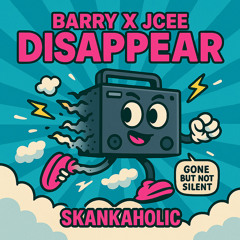 JCEE x Barry - Disappear
