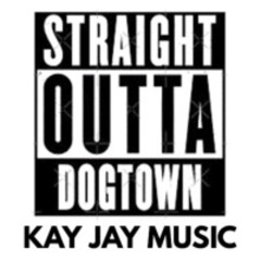 dogtown - KAYJAY ( mastered )