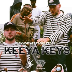 #SYNDICATERADIO 036 ft. Keeya Keys