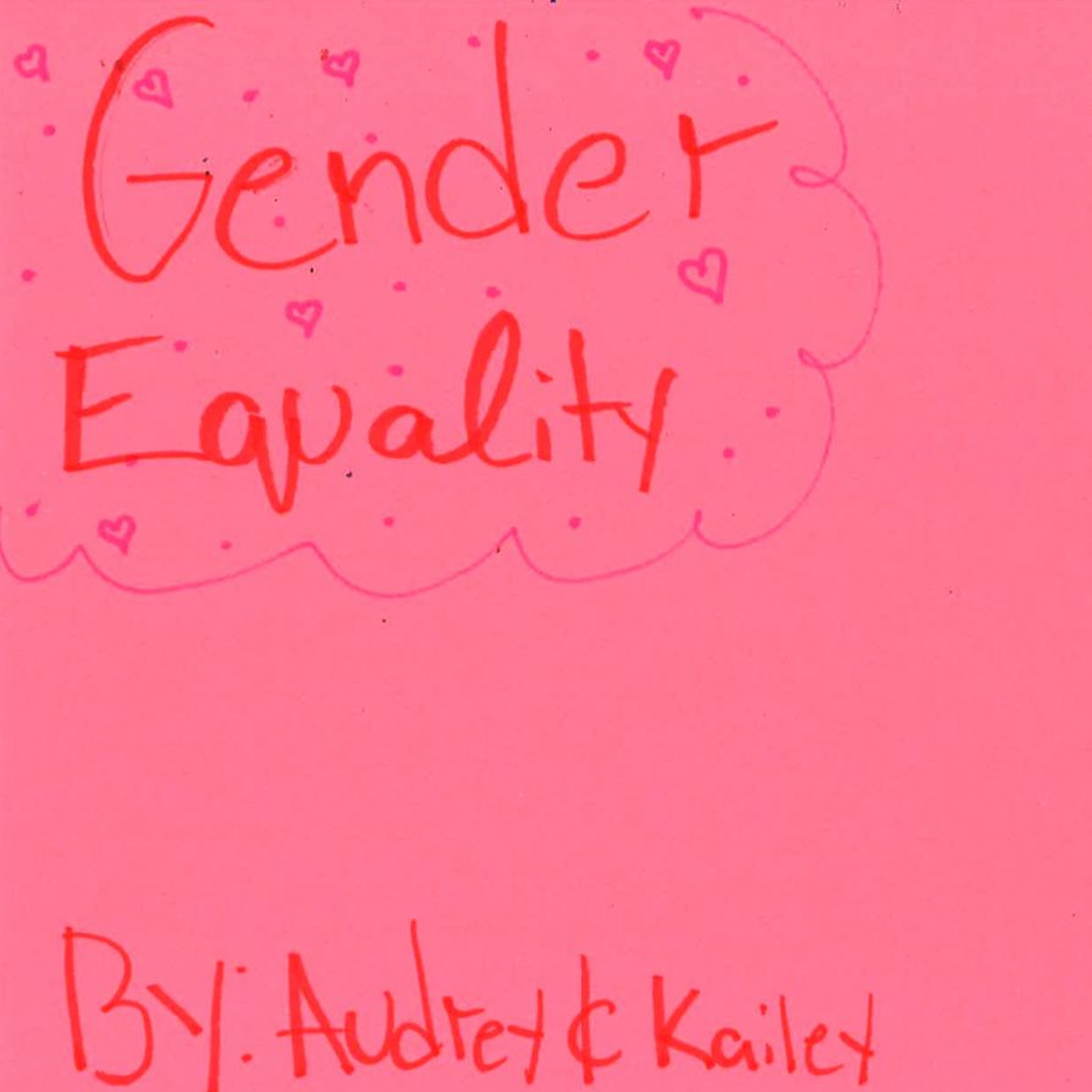 Gender Equality by Audrey and Kailey episode artwork
