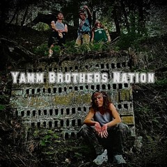 YammBrothersNation Freestyle