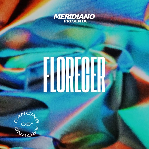 Dancing Around : Latitud 05° Florecer