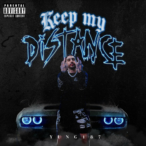 Stream Keep My Distance by yung187 | Listen online for free on SoundCloud