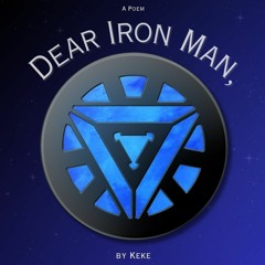 Dear Iron Man (a poem)
