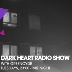 Dark Heart Radio Show 26 Aug 2025 Select Radio 94.4FM London/DAB RADIO - LDN, BRISTOL, BTN & NORWICH