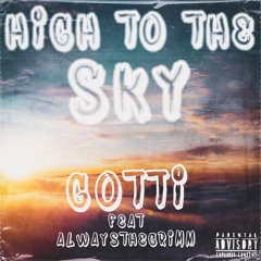 High To The Sky Feat.AlwaysTheGrimm (Prod.Vroom)