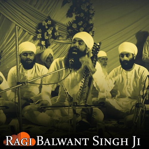 Mai Mere Man Ki Preet, Raag Todi (Ragi Balwant Singh Ji Namdhari)