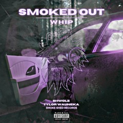 Smoked Out Whip by Shwole ft. Tylor Wauneka (Prod. SOLACE)