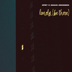 Jfry feat. Amain Johnson - Lonely - Mastered - Radio Edit