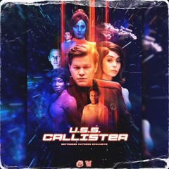 GRUMPY - USS CALLISTER (SEPTEMBER PATREON EXCLUSIVE)