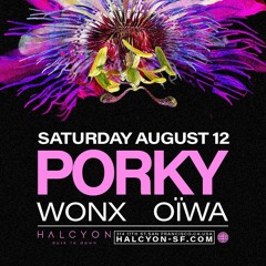 Wonx - Porky 2023 Halcyon SF