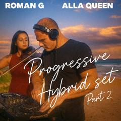 Roman G vs Alla Queen  – Progressive Hybrid Set Part 2