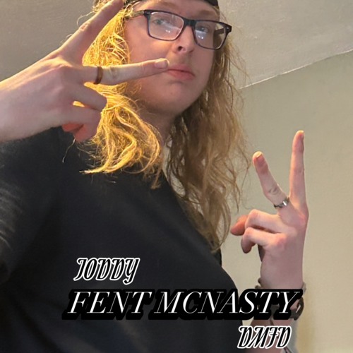 FentMcnasty
