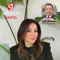 Roksan Kaspi - Çetin Ünsalan ile Reel Piyasalar