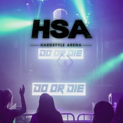 Do or Die @ Hardstyle Arena: Hitmen
