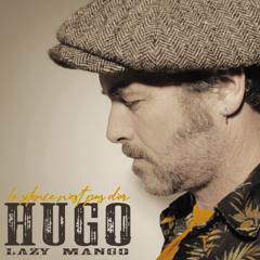 Hugo Lazy Mango - je m'en bats le uke